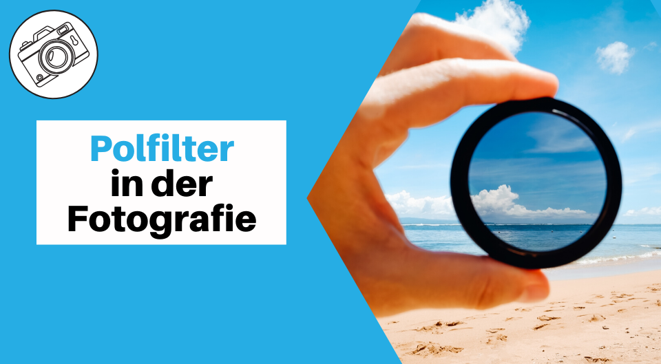 Polfilter Fotografie CPL Filter - Polfilter in der Landschaftsfotografie: So lässt du Spiegelungen verschwinden