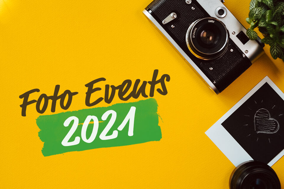 Foto Events 2021 - Foto Events 2021: Diese Termine solltest du dir merken